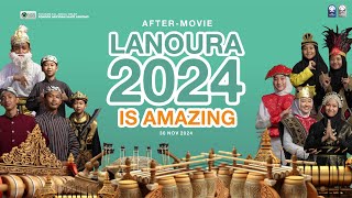 Official After Movie LANOURA 2024  Watch This Brief   We are the infinity [upl. by Atilal]