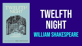 Twelfth Night by William Shakespeare  Summary and Analysis [upl. by Angrist682]