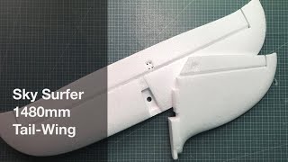 Sky Surfer 1480mm EPO build 03 TailWing [upl. by Shiller]