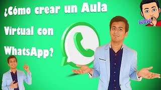 Como crear un aula virtual con WhatsApp  Configurar el grupo de WhatsApp para dar clases virtuales [upl. by Bagley]