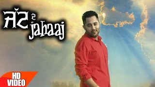 Jatt De Jahaaj Full Song  Sukhy Maan  Latest Punjabi Song 2016  Speed Records [upl. by Suisyola]