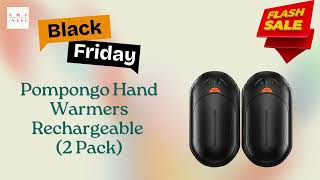 Pompongo Rechargeable Hand Warmers Black Friday 2024  Save 43 on Cozy Comfort Market Mingle [upl. by Parhe]