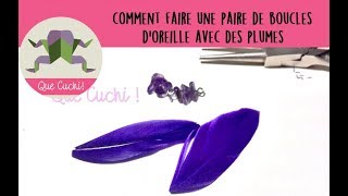 Tuto Comment faire une paire de boucles doreilles avec des plumes [upl. by Ellerd815]