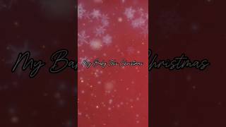 quotMy Baby This Christmasquot mybabythischristmas austincollinsmusic itsthattimeofyear lyricvideo [upl. by Lanos]