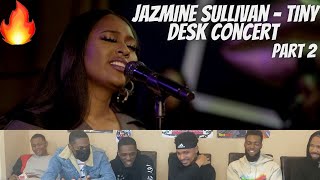 WOW Jazmine Sullivan Tiny Desk Home Concert Reaction Featuring quotThe Bench Warmersquot [upl. by Anim692]