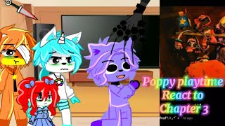 💢Poppy playtime 🔥react to 💦 chapter 3 gacha reaction 💦 part 3 special✨ au [upl. by Ahtabbat27]