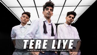 Tere Liye  Prince  Himanshu Dulani Dance Choreography [upl. by Mastat598]