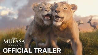 Mufasa The Lion King  official trailer [upl. by Whelan817]