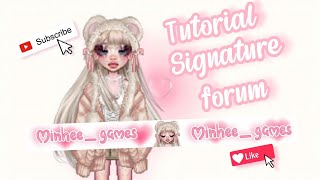 💕✨EVERSKIES TUTORIAL SIGNATURE FORUM COM GIF  MINHEEGAMES 💕✨ [upl. by Fen]