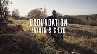 📺 Groundation  Father amp Child Official Video [upl. by Llenra]