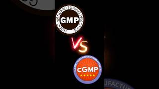 GMP vs cGMP What’s the Difference 👌👌👌pharma viralshort shorts [upl. by Marko]