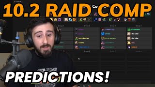 102 Raid Comp Predictions RWF Specs amp Meta [upl. by Hamon]