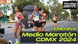 MEDIO MARATÓN CDMX 2024 FEMENINA [upl. by Osicran]