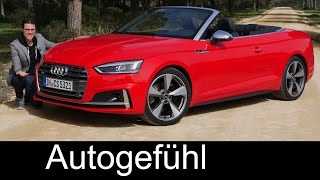 The best convertible Audi S5 Cabriolet FULL REVIEW test driven V6 allnew A5 neu 2018  Autogefühl [upl. by Arbrab]