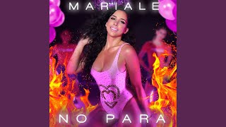 Mariale No Para [upl. by Dody]