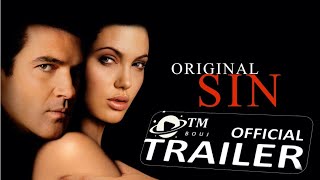 Original Sin 2001 Official Trailer1080p [upl. by Kayne]