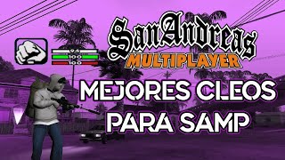 Mejores cleos para GTA San Andreas Multiplayer SAMP 2022 [upl. by Leoline]