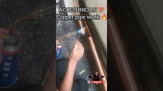 🔥Copper pipe working💯 actechnician airconditioning electrical shorts shortsfeed ytshorts work [upl. by Yesnek955]