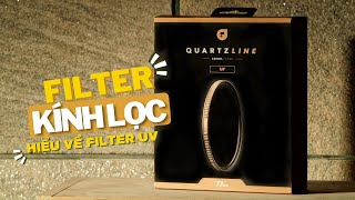 Tìm hiểu về kính lọcfilter  EP01 Filter UV Ft PolarPro Quartzline UV Filter [upl. by Norma]