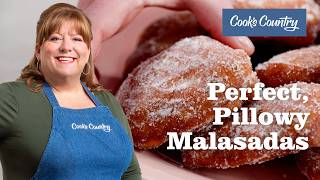 How to Make Pillowy SugarDusted Malasadas  Cooks Country [upl. by Laflam299]