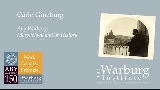 Carlo Ginzburg Aby Warburg Morphology andor History [upl. by Witherspoon168]