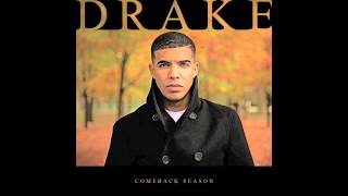 Drake  Think Good Thoughts Prod By 9th Wonder  Comeback Season [upl. by Drawd]