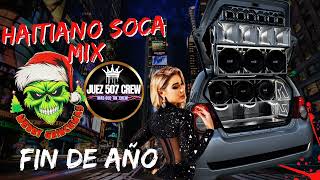 HAITIANO SOCA MIX haitianomixplenapanama findeaño2024 DJ ISAAC C4 [upl. by Constancy51]