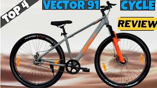 Best vector 91 cycle in India 2024  Top 4 vector 91 bicycle 2024 [upl. by Mello]