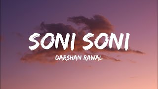 Soni Soni  Lyrical Audio  Darshan Raval Jonita Gandhi  Ishq Vishk Rebound  New Song 2024 [upl. by Nared]