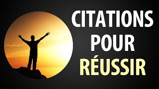 55 Citations de Motivation pour Réussir dans la Vie [upl. by Fabian]