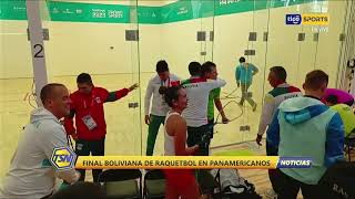 ¡Final boliviana 🇧🇴 de raquetbol en Panamericanos Keller y Moscoso por la medalla de oro 🥇 [upl. by Aerdna]