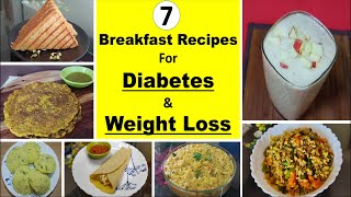 7 Healthy Breakfast Ideas For Diabetics Indian  High Protein Breakfast Recipes For Weight Loss [upl. by Eriam]