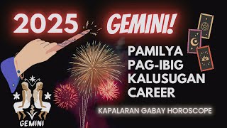 𝗚𝗘𝗠𝗜𝗡𝗜 2025 KAPALARAN 💫 Anong Parating Sayo sa Bagong Taon Horoscope Tarot Reading [upl. by Meli]