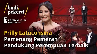 Prilly Latuconsina  Pemenang Pemeran Pendukung Perempuan Terbaik Piala Citra 2023 [upl. by Any]