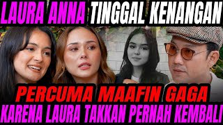 TIDAK ADA MAAF UNTUK GAGA   AKU PERANIN SOSOK LAURA DARI DIMIMPIIN SAMPAI SAKIT  CURHAT BANG [upl. by Meg]