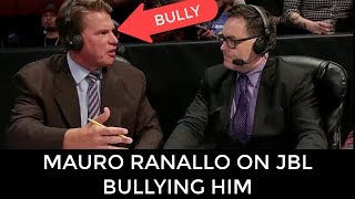 Mauro Ranallo On JBL Bullying Him [upl. by Euqinomod]