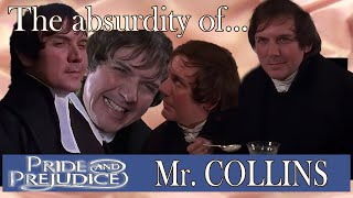 The Absurdity Of Mr Collins [upl. by Verneuil441]