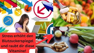 Wie Stress dir DIESE Vitamine raubt [upl. by Neffets]