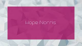 Hope Norris  appearance [upl. by Van988]