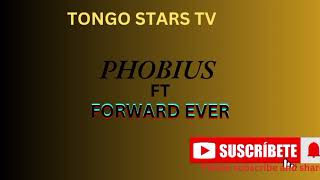 PHOBIUS FT FORWARD EVER thisiswherethefunbegins music [upl. by Alyt]