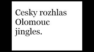 Cesky rozhlas Olomouc jingles [upl. by Eintrok]