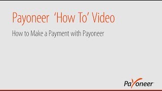 How to Make a Payment with Payoneer [upl. by Edorej]