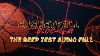 The Beep Test audio Full Basketball [upl. by Seavir]