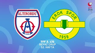 TFF 2 Lig Beyaz Grup  Altınordu  Esenler Erokspor [upl. by Amle]