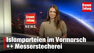 Islamparteien im Vormarsch  Wieder Messerstecherei in Salzburg  kronetv NEWS [upl. by O'Donnell]