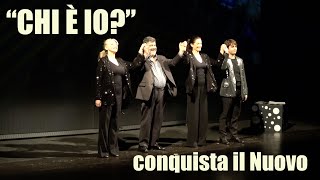 quotCHI È IOquot CONQUISTA IL NUOVO [upl. by Ayra]