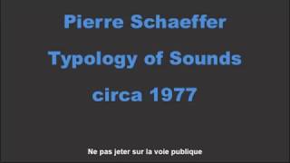 Pierre Schaeffer  typologie des sons [upl. by Notsej]