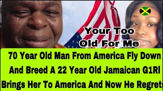 PUPA JESUS 😮70YEAR OLD MAN IN AMERICA BR€€D A 22YEAR OLD JAMAICAN G1RL AND BRING HER TO AMERICA [upl. by Ttelrats]