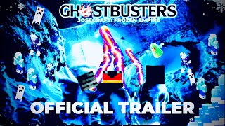 GHOSTBUSTERS JOSECRAFT FROZEN EMPIRE  Official Trailer 2024 Movie TulíncraftMC Axel DK [upl. by Parshall]