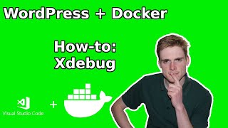 How to configure Xdebug for WordPress on Docker  VSCODE [upl. by Ennaerb]